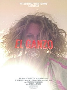 El Ganzo (2015) - Stream Online