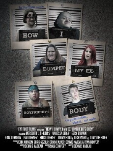 How I Dumped My Ex-Boyfriend's Body (2014) - Stream Online