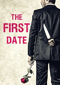 The First Date (2017) - Stream Online