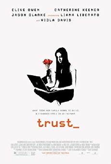 Trust (2010) - Stream Online