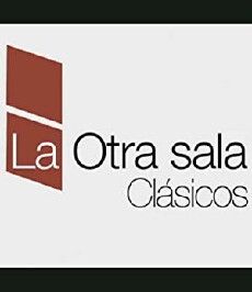 La otra sala: Clásicos (2016) - Stream Online