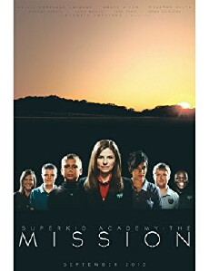 Superkid Academy: The Mission (2013) - Stream Online
