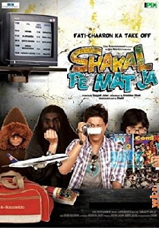 Shakal Pe Mat Ja (2011) - Stream Online