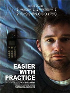 Easier with Practice (2009) - Stream Online