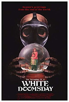I'm Dreaming of a White Doomsday (2017) - Stream Online