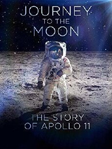 Journey to the Moon: The 40th Anniversary of Apollo 11 (2009) - Stream Online