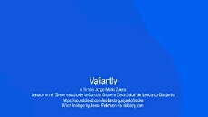 Valiantly (2018) - Stream Online