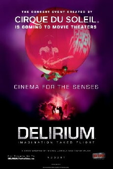 Cirque du Soleil: Delirium (2008) - Stream Online