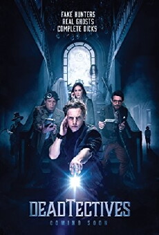 Deadtectives (2018) - Stream Online