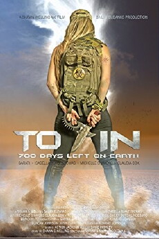 Toxin: 700 Days Left on Earth (2015) - Stream Online
