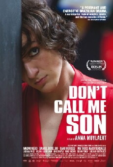 Don't Call Me Son (2016) - Stream Online