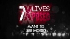 7 Lives Xposed (2013) - Stream Online