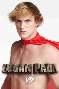 Logan Paul Vs (2016) - Stream Online