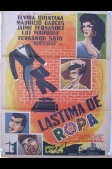 Lástima de ropa (1962) - Stream Online