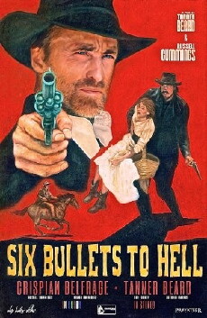 6 Bullets to Hell (2016) - Stream Online
