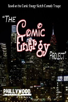 The Comic Energy Project (2017) - Stream Online