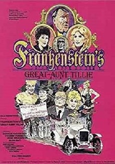 Frankenstein's Great Aunt Tillie (1984) - Stream Online