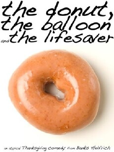 The Donut, the Balloon and the Lifesaver (2008) - Stream Online