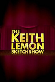 The Keith Lemon Sketch Show (2015) - Stream Online