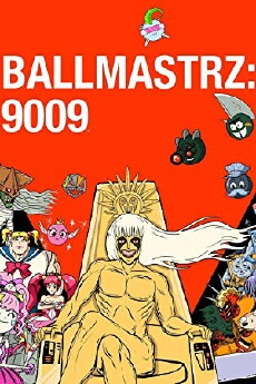 Ballmastrz 9009 (2018) - Stream Online