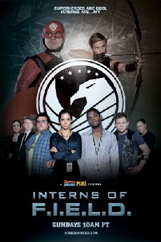 Interns of F.I.E.L.D. (2016) - Stream Online