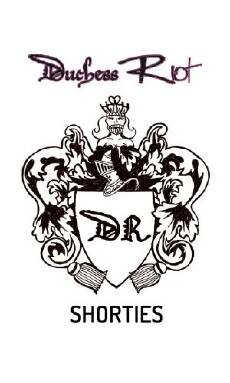 Duchess Riot Shorties (2013) - Stream Online