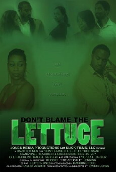 Don't Blame the Lettuce (2010) - Stream Online