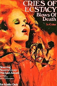 Cries of Ecstasy, Blows of Death (1973) - Stream Online