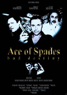 Ace of Spades: Bad Destiny (2012) - Stream Online