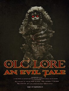 Olc' Lore: An Evil Tale (2017) - Stream Online