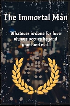 The Immortal Man (2018) - Stream Online