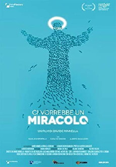 Ci vorrebbe un miracolo (2014) - Stream Online