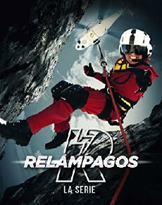 Relampagos La Serie (2015) - Stream Online