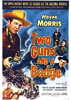 Two Guns and a Badge (1954) - Stream Online