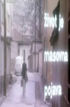 Life Is a Mass Phenomenon (1970) - Stream Online
