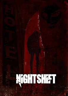 Nightshift (2018) - Stream Online