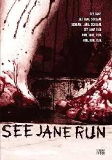 See Jane Run (2007) - Stream Online