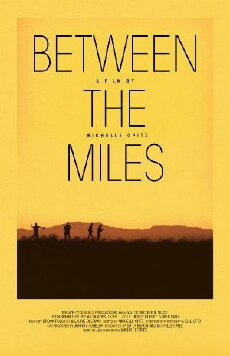 Between the Miles (2015) - Stream Online