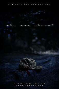 Who Was Phone? (2018) - Stream Online