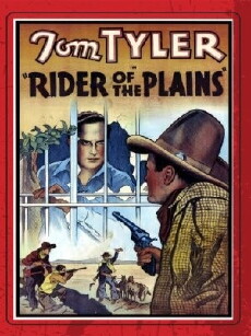 Rider of the Plains (1931) - Stream Online