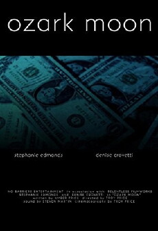 Ozark Moon (2018) - Stream Online