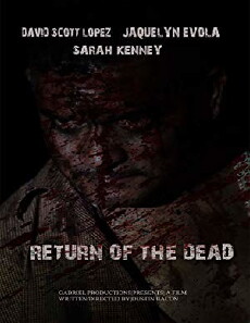 Return of the Dead (2016) - Stream Online