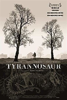 Tyrannosaur (2011) - Stream Online