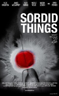 Sordid Things (2009) - Stream Online
