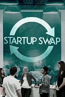 Startup Swap (2017) - Stream Online