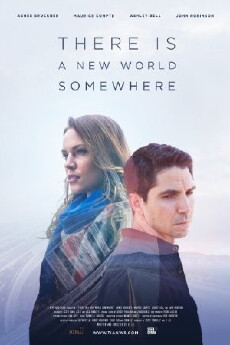 There Is a New World Somewhere (2015) - Stream Online
