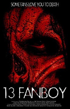 13: Fanboy (2019) - Stream Online