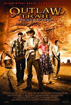 Outlaw Trail: The Treasure of Butch Cassidy (2006) - Stream Online