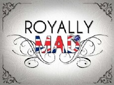 Royally Mad (2011) - Stream Online