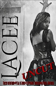 Lacee Uncut (2018) - Stream Online